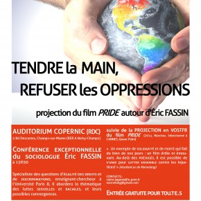 "Tendre la main, refuser les oppressions". Conférence d'Éric Fassin autour du film Pride "Tendre la main, refuser les oppressions". Conférence d'Éric Fassin autour du film Pride